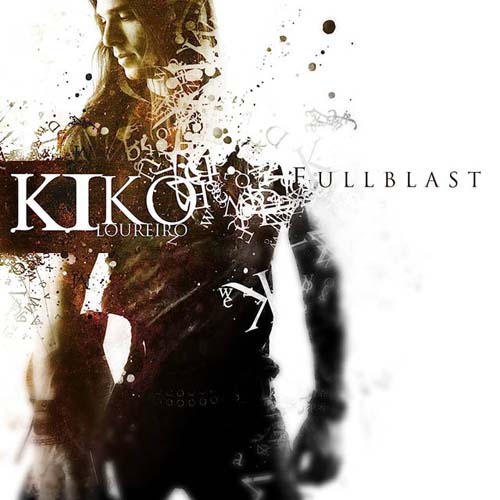 KIKOLOUREIRO-FULLBLAST.jpg